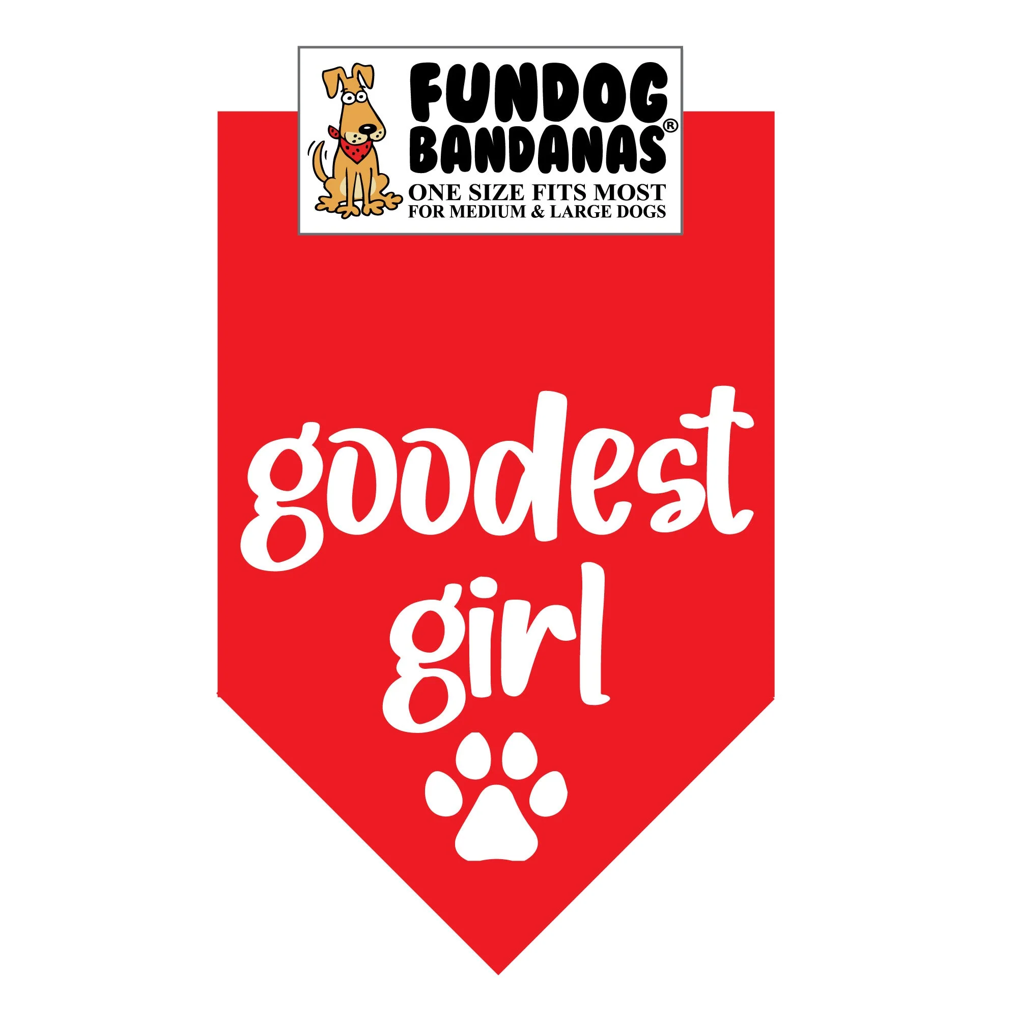 goodest girl Bandana - Image 2