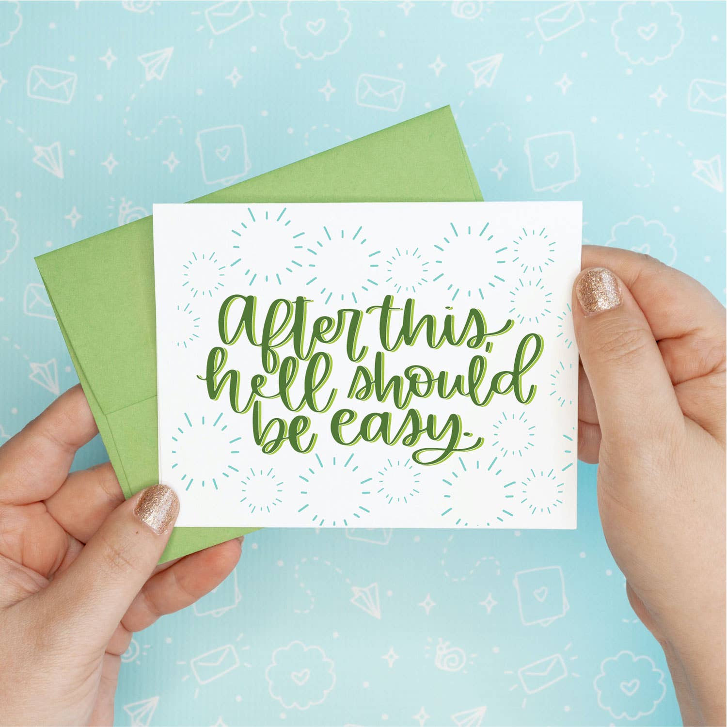 Hell Should Be Easy Funny Greeting Card