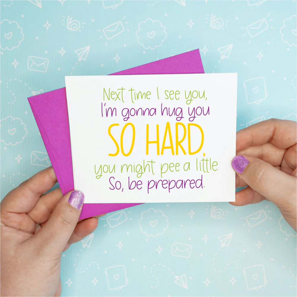 Hug You So Hard Funny Greeting Card