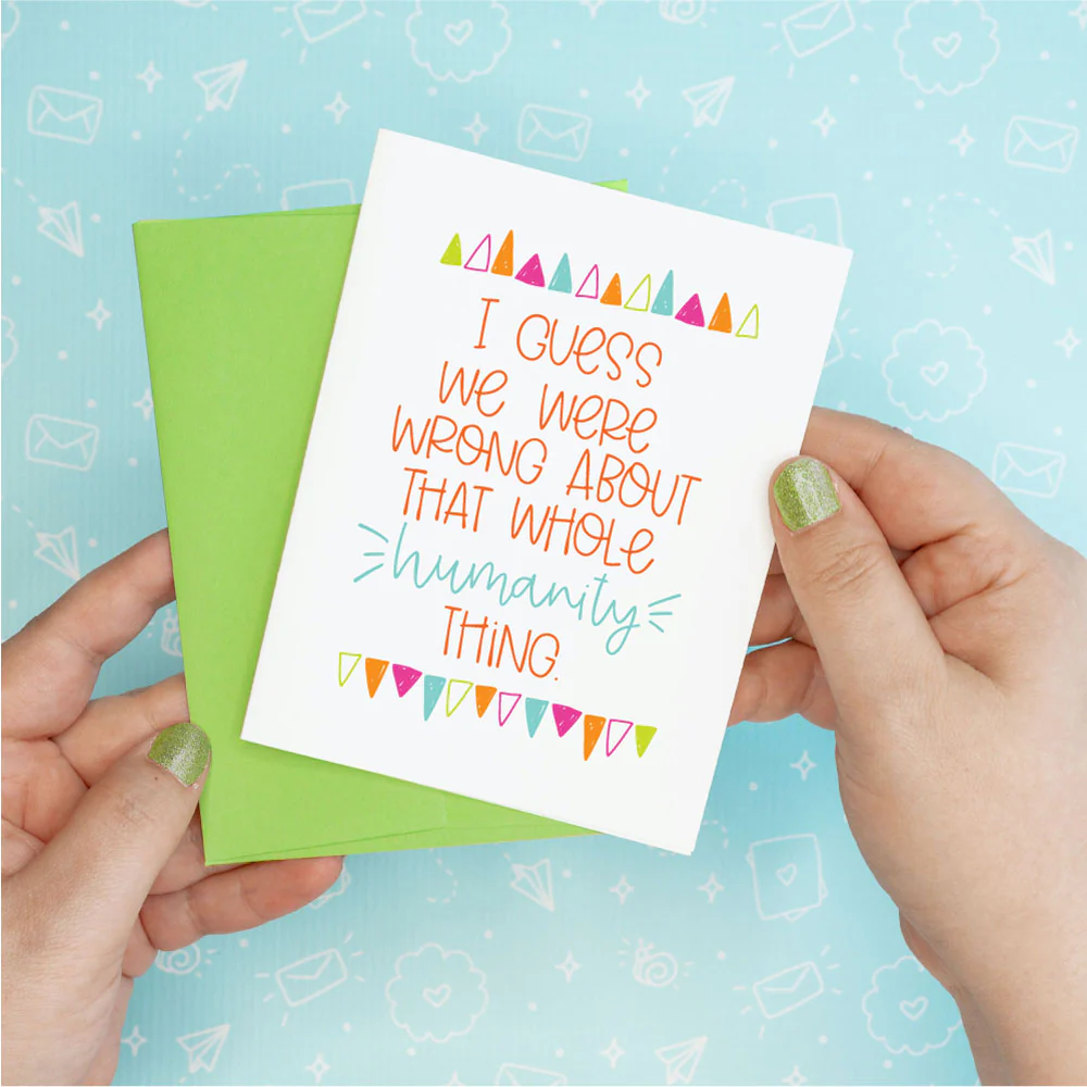 Humanity Thing Wrong Funny Greeting Card