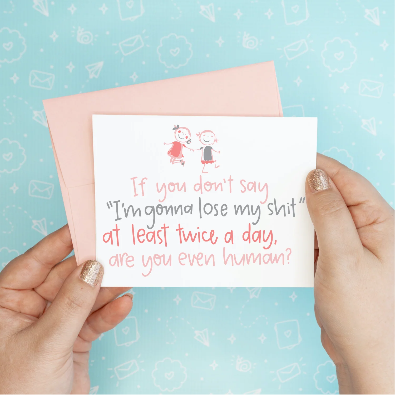 Lose My Shit Funny Greeting Card
