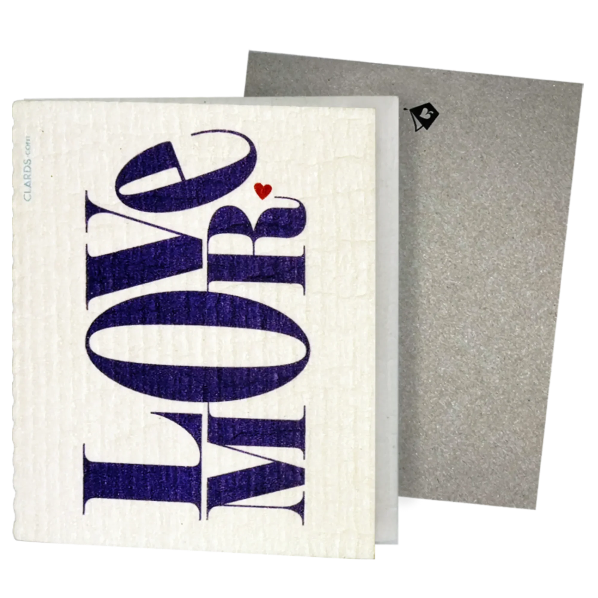 Love More –Greeting Card Turns Swedish Sponge Cloth | Soak iT Up Clard®