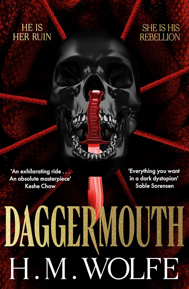 PREORDER: Daggermouth by H. M. Wolfe (UK PAPERBACK)