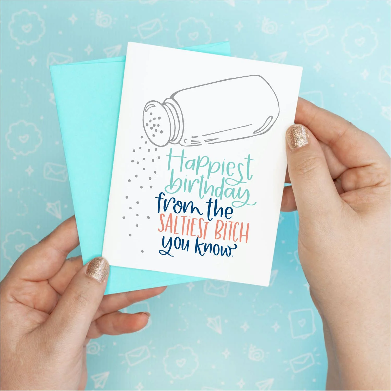 Saltiest Birthday Funny Greeting Card