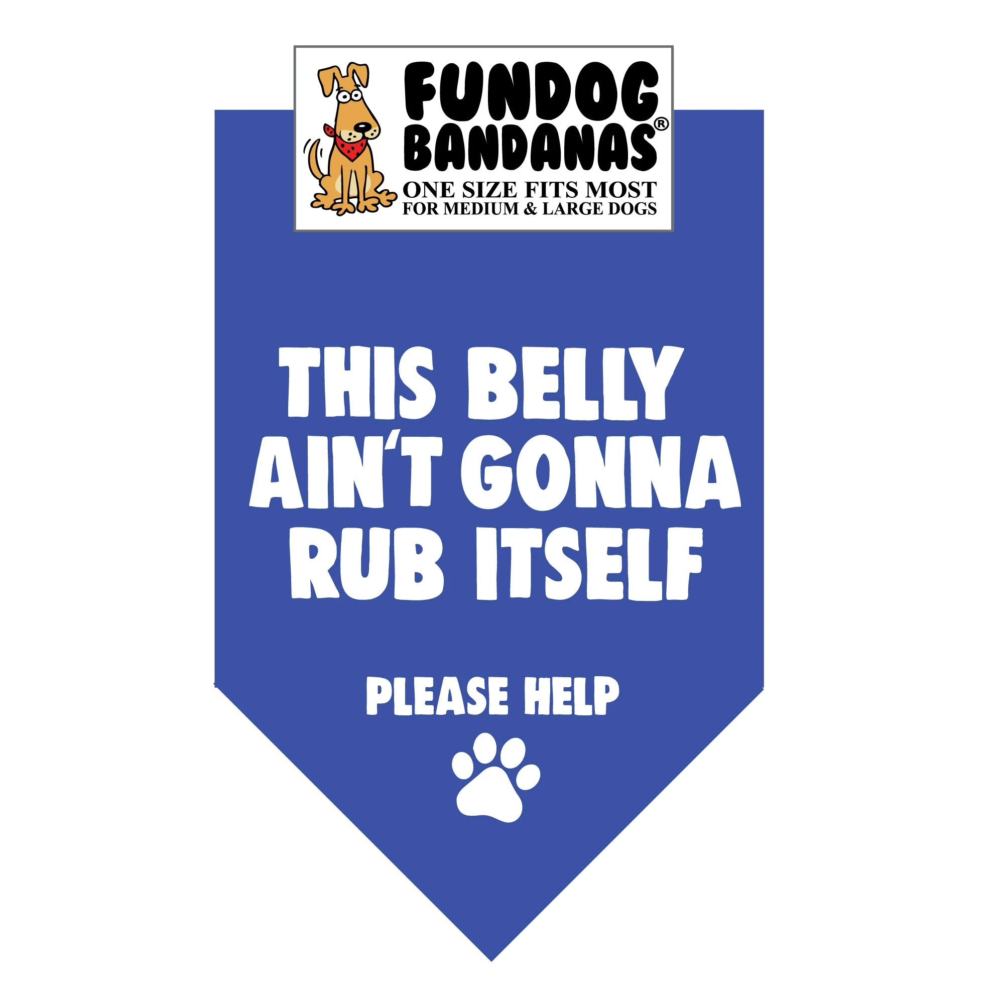 This Belly Ain't Gonna Rub Itself Bandana - Image 4