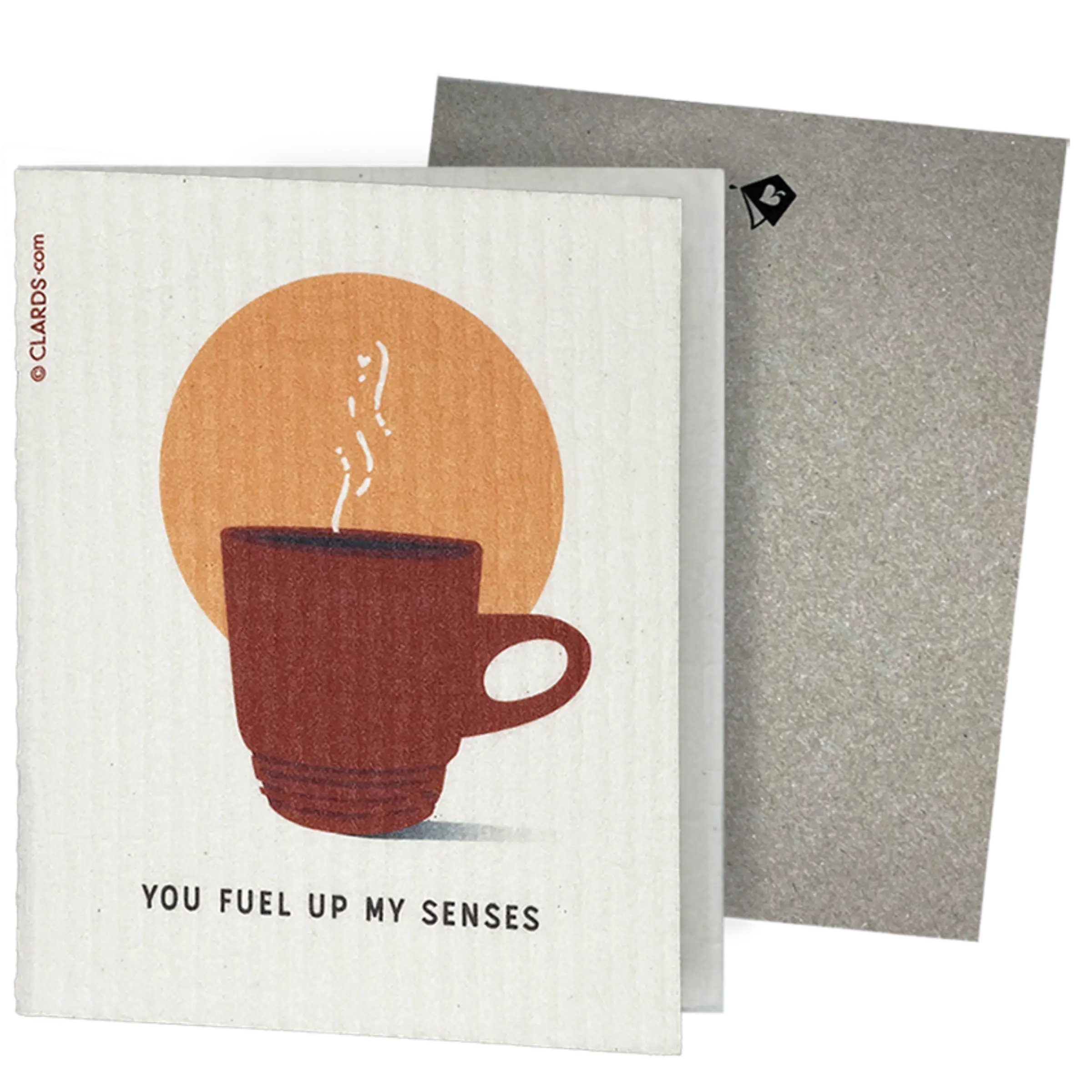 You Fuel Up My Senses Greeting Card Turns Swedish Sponge Cloth | Soak iT Up Clard®
